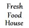 Fresh Food House